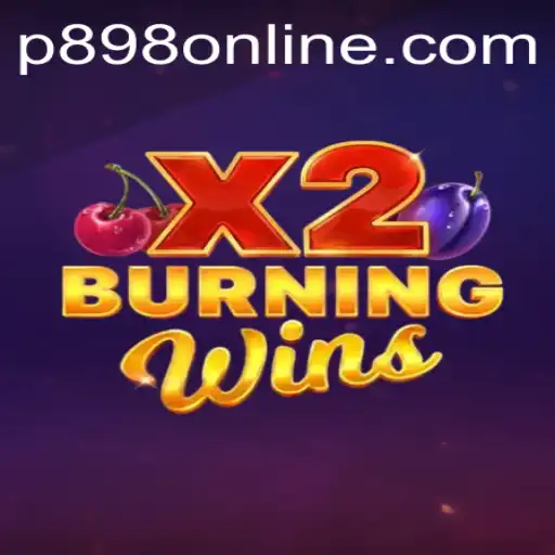 Exploring the Exciting World of BurningWinsX2